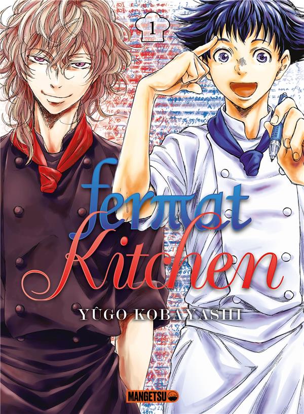 Fermat kitchen tome 1 - MANGETSU