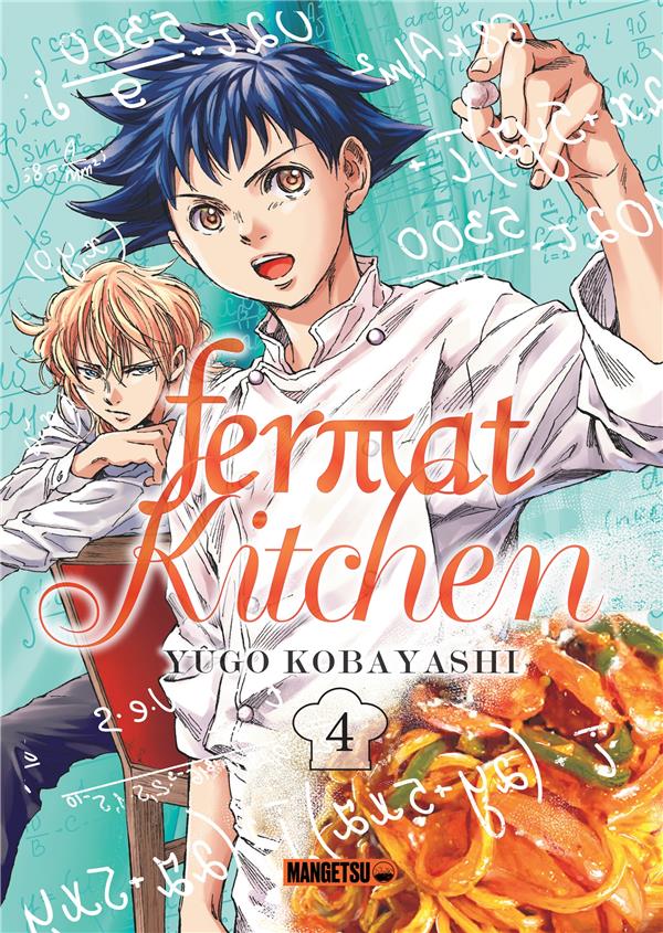 Fermat kitchen tome 4 - MANGETSU