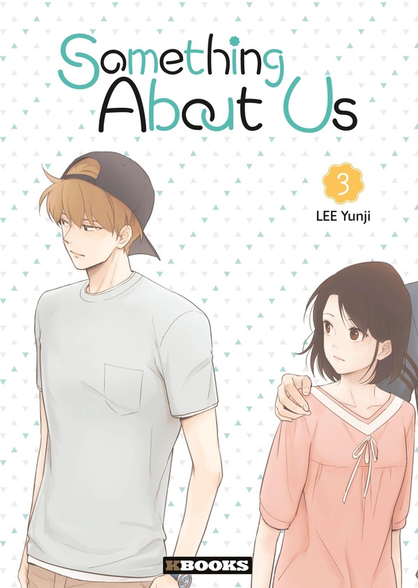 Something About Us - A propos de nous - Tome 3