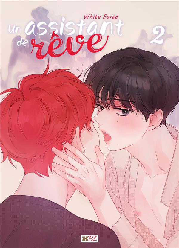 Un assistant de rêve tome 2