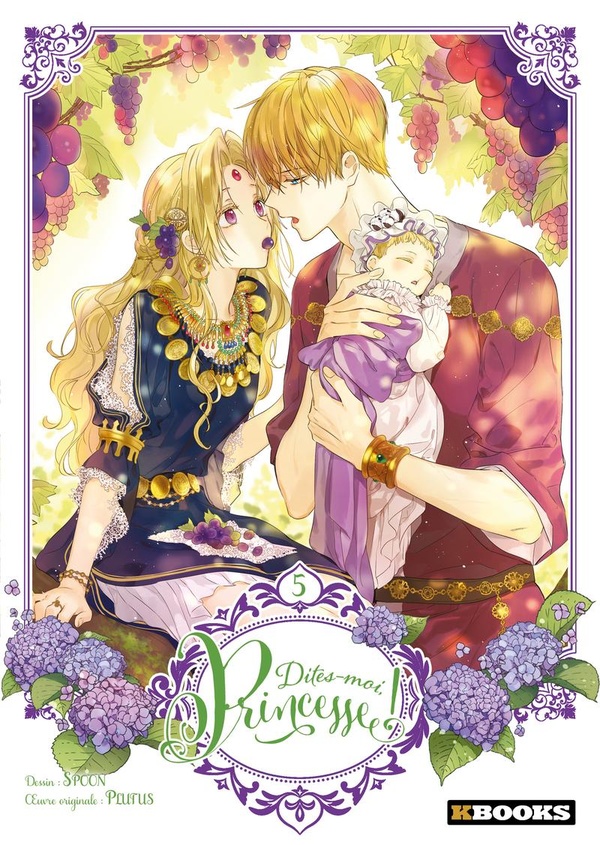 Dites-moi, Princesse ! tome 5