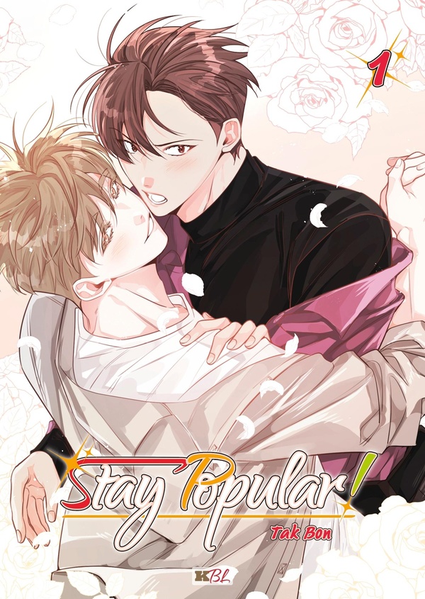 Stay popular ! tome 1