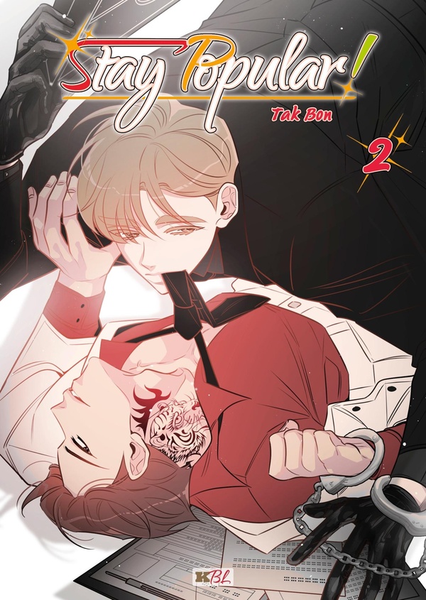 Stay popular ! tome 2