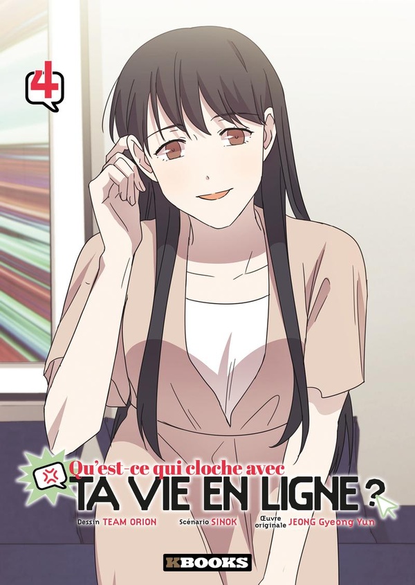 Qu'est-ce qui cloche avec ta vie en ligne ? tome 4