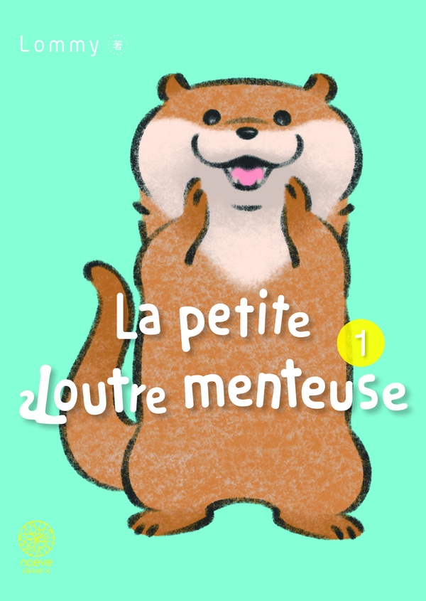 Couverture La petite loutre menteuse