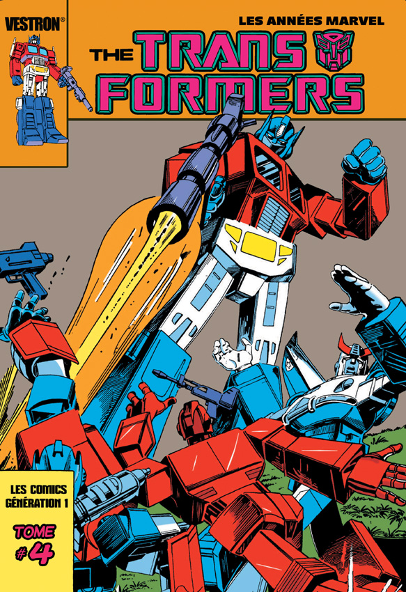 The transformers, la série originale tome 4 - Vestron
