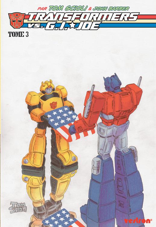 Transformers vs. G.I. Joe par Tom Scioli tome 3 - Vestron