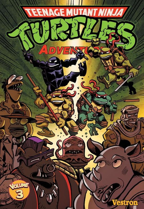 Teenage Mutant Ninja Turtles Adventures tome 3 - Vestron