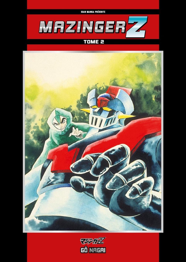 Mazinger Z — Tome 2