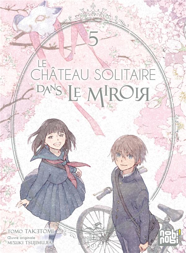 Le château solitaire dans le miroir tome 5