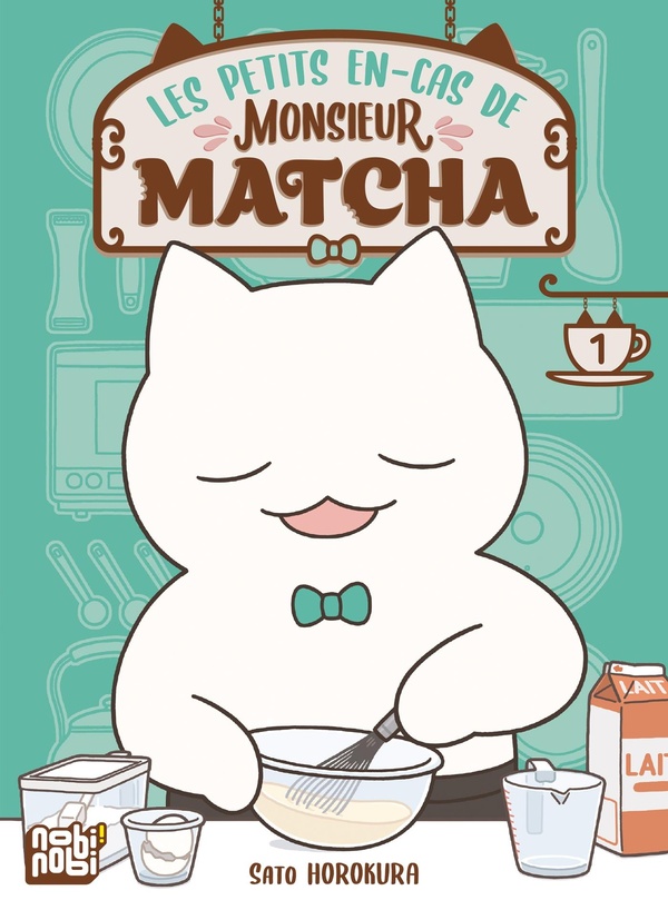 Les petits en-cas de monsieur Matcha tome 1