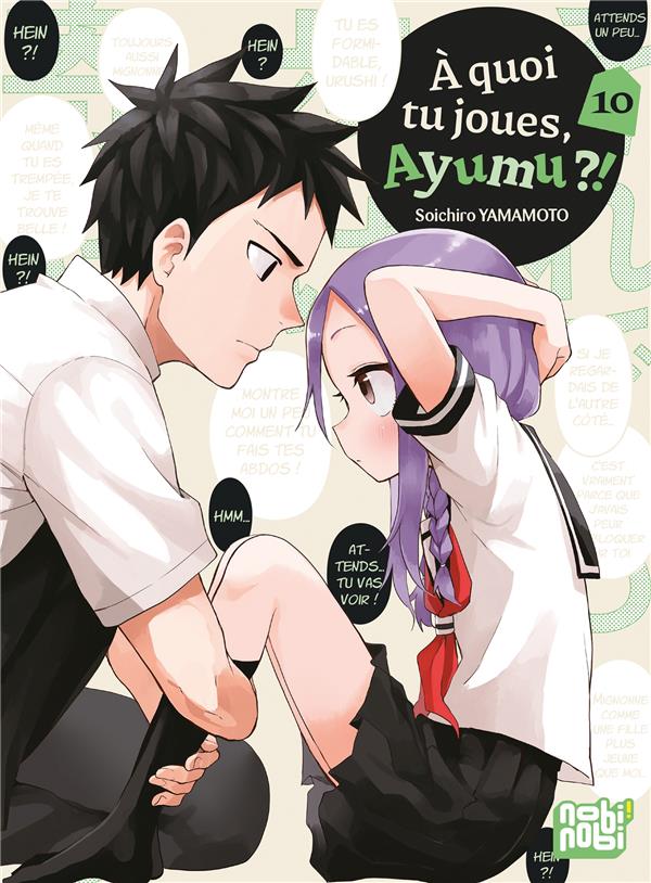 À quoi tu joues, Ayumu ?! tome 10