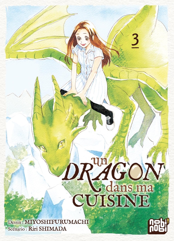 Un dragon dans ma cuisine tome 3 - NOBI NOBI