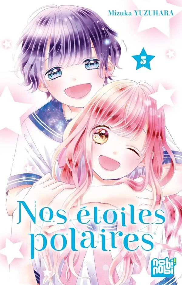 Nos étoiles polaires - Tome 5