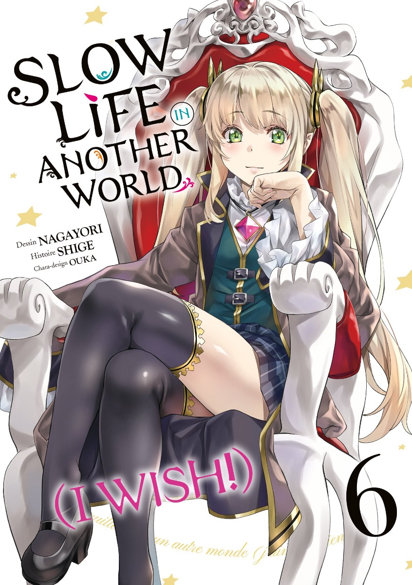 Slow life in another world (I wish !) tome 6