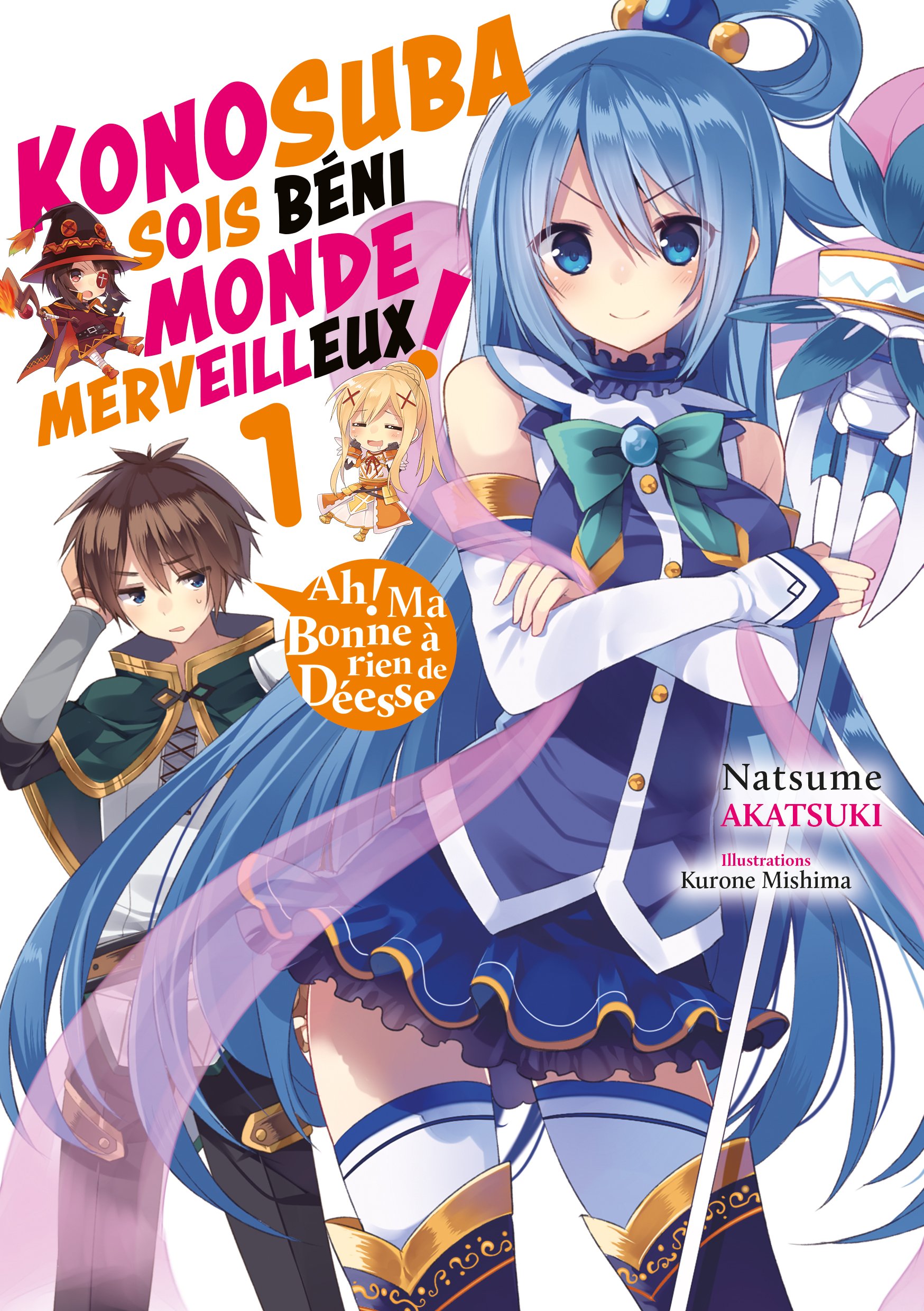 KonoSuba+-+sois+beni+monde+merveilleux+!+(light+novel)+tome+1