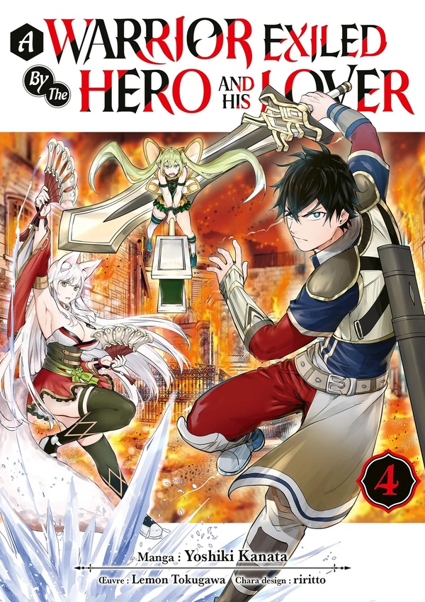 A Warrior Exiled by the Hero and His Lover - Tome 4