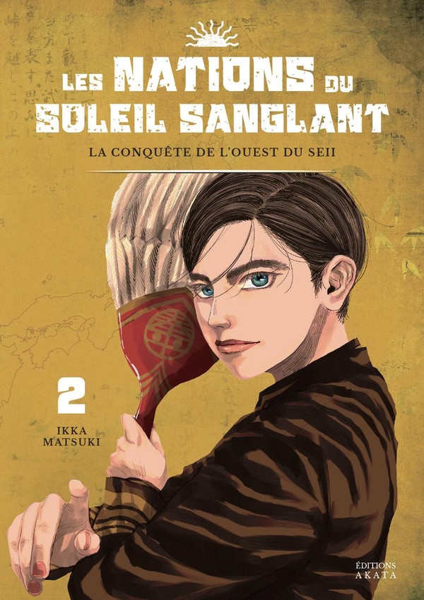 Les nations du soleil sanglant tome 2
