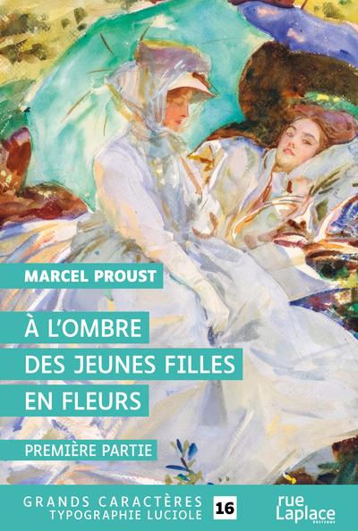 A L'ombre Des Jeunes Filles En Fleurs,  Première Partie
