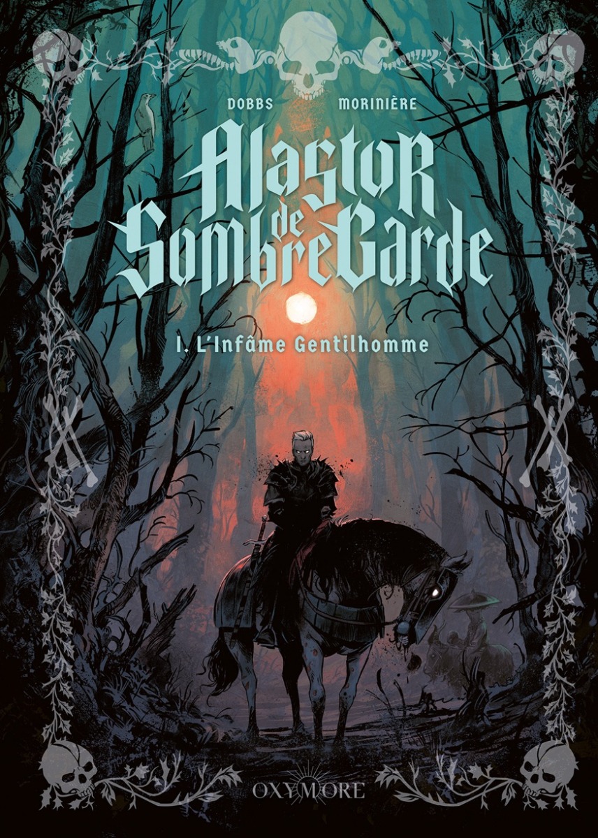 Alastor de Sombregarde tome 1