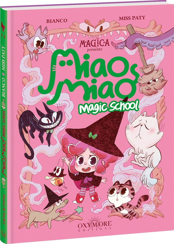Miao miao magic school tome 1