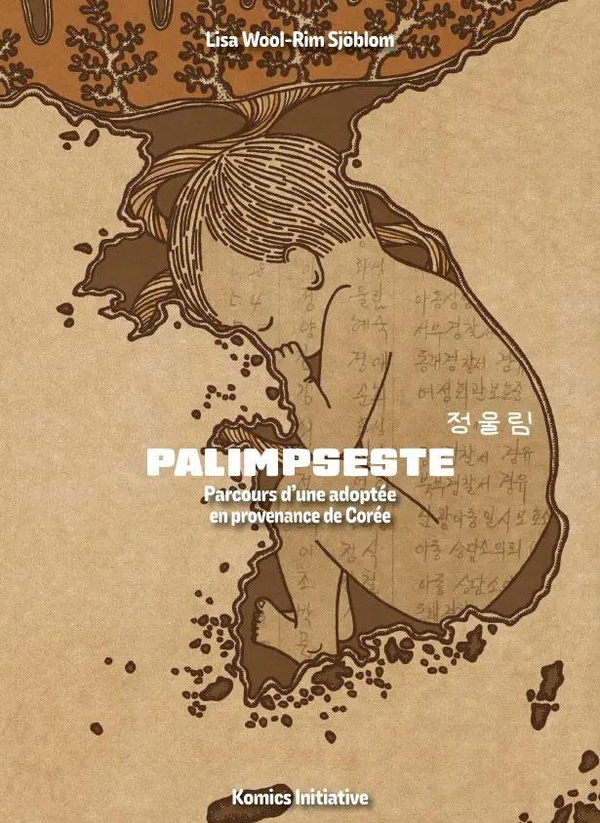 Palimpseste+-+Parcours+d%27une+adoptee+en+provenance+de+Coree