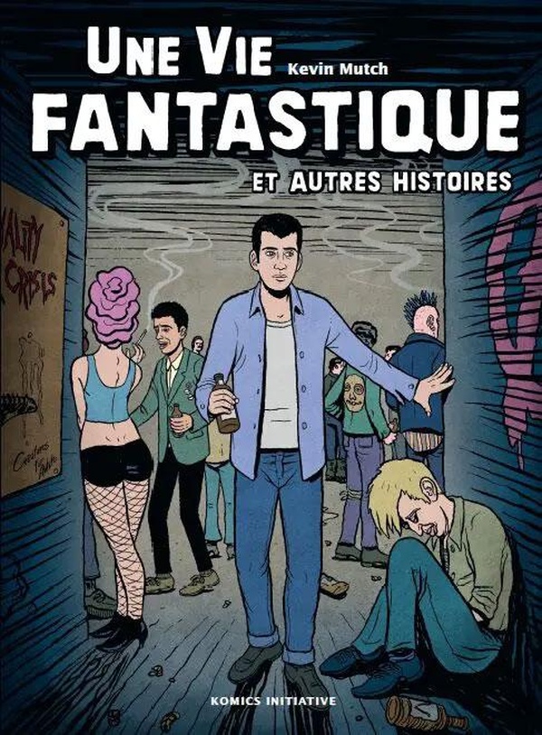 Une vie fantastique et autres histoires - Komics Initiative