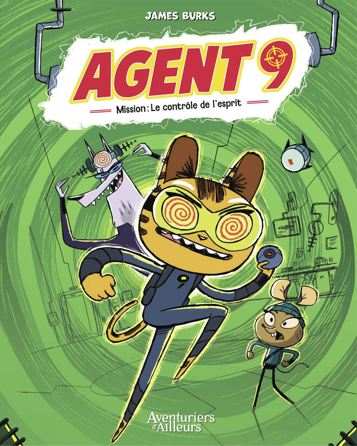 Agent 9 tome 2