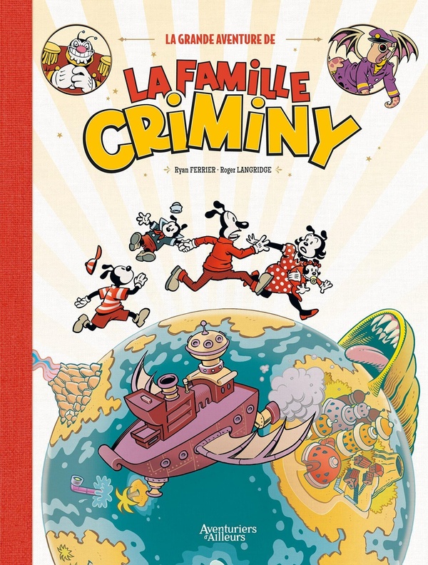 La grande aventure de la famille Criminy