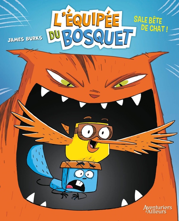 L'équipée du bosquet tome 1
