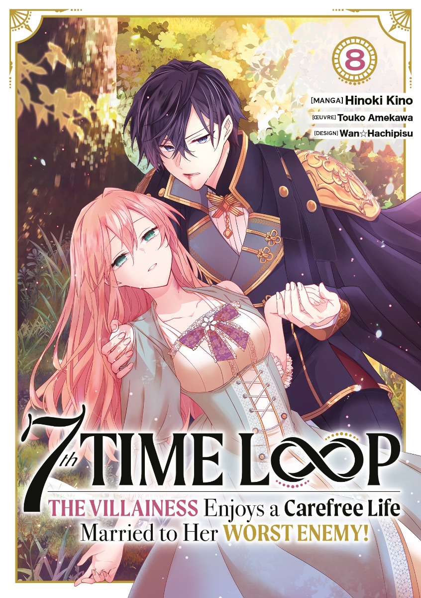 7th Time Loop - The Villainess Enjoys a Carefree Life - Tome 8