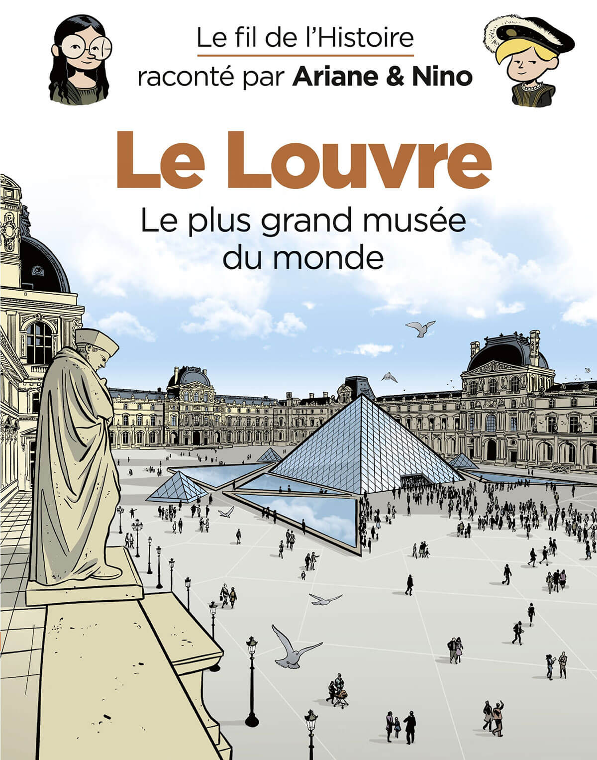 Couverture : Le Fil de l’Histoire raconté par Ariane & Nino – Le Louvre