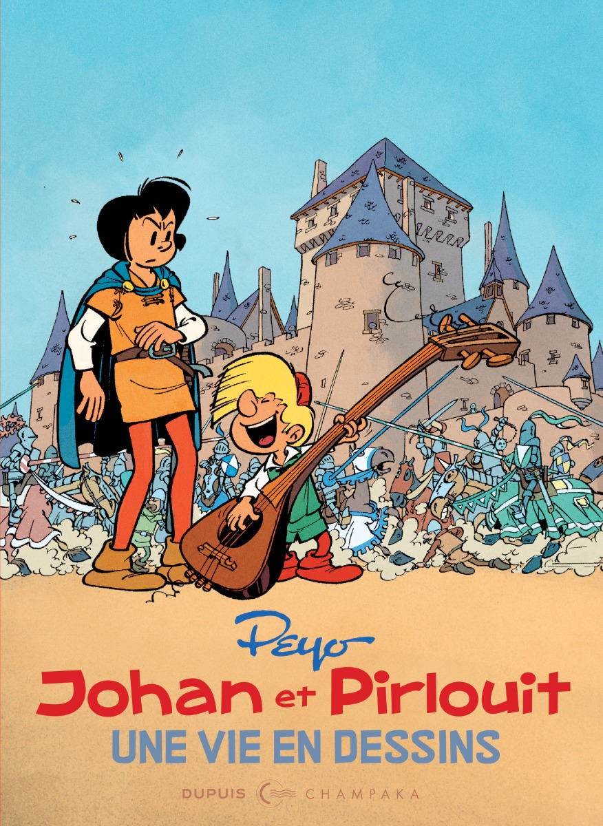 Une vie en dessins - Peyo : Johan et Pirlouit
