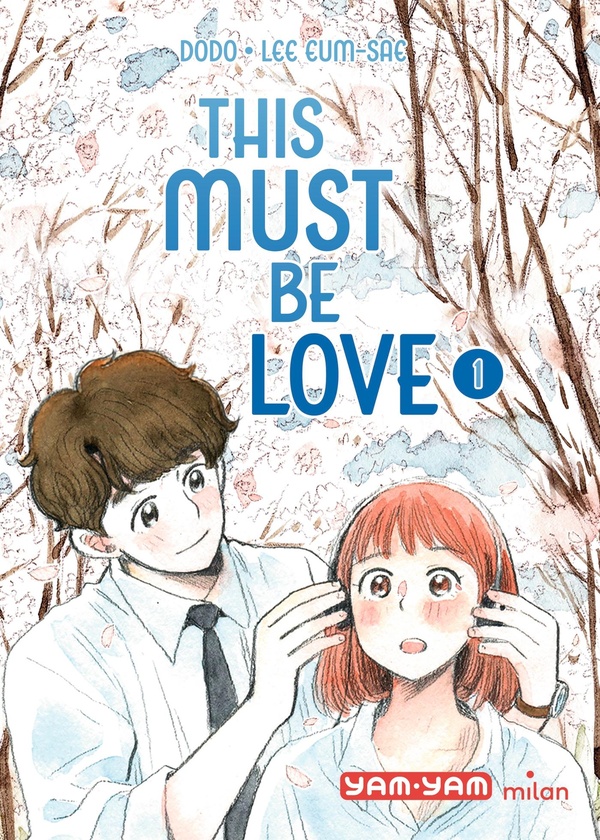 This must be love tome 1