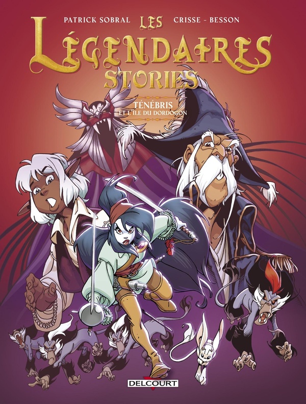 Les légendaires - stories tome 3