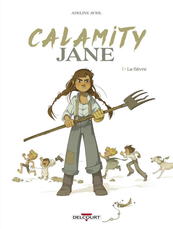 Couverture Calamity Jane tome 1