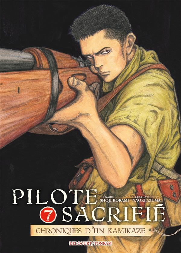 Pilote sacrifié tome 7