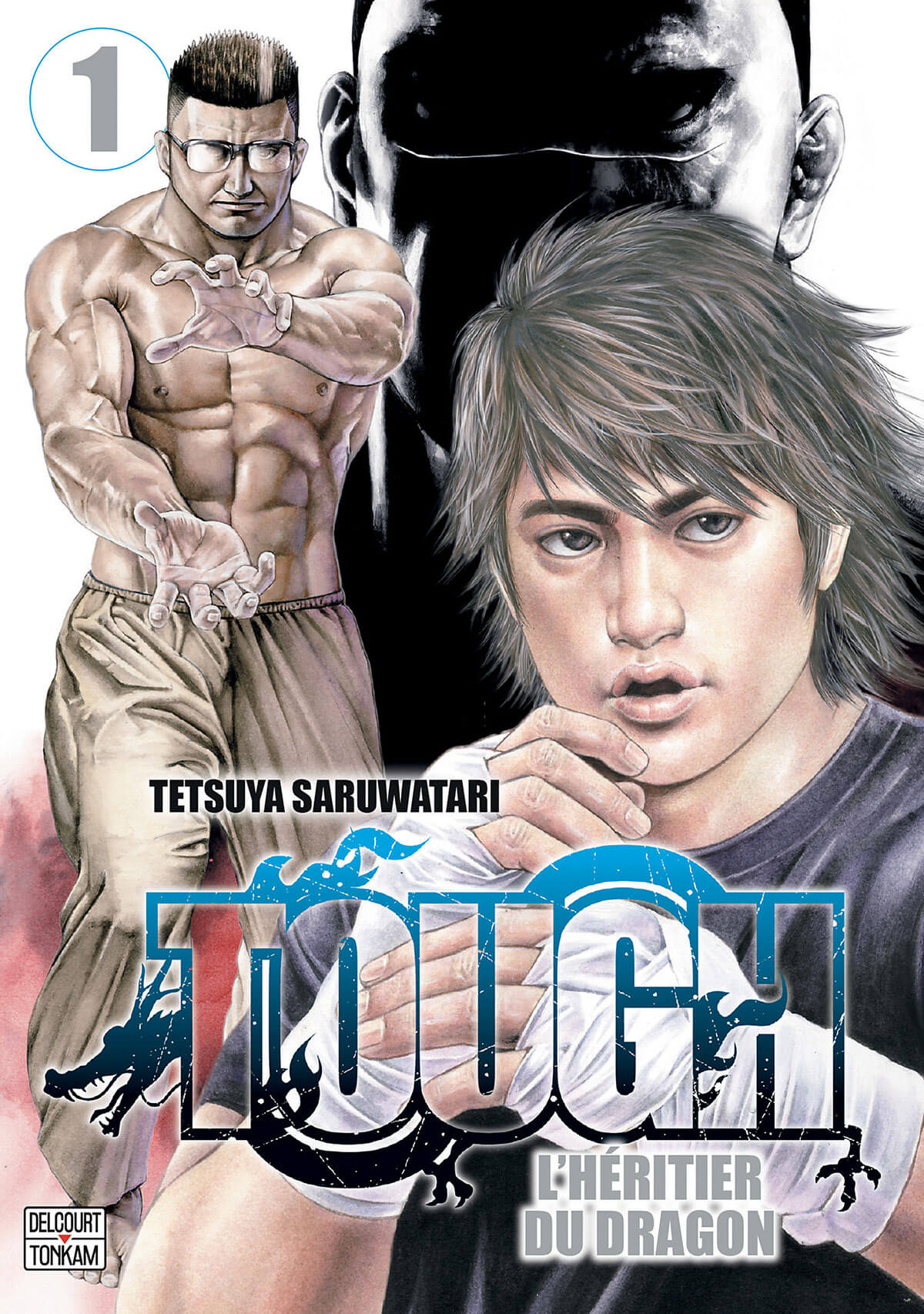 Tough - L'héritier du dragon tome 1