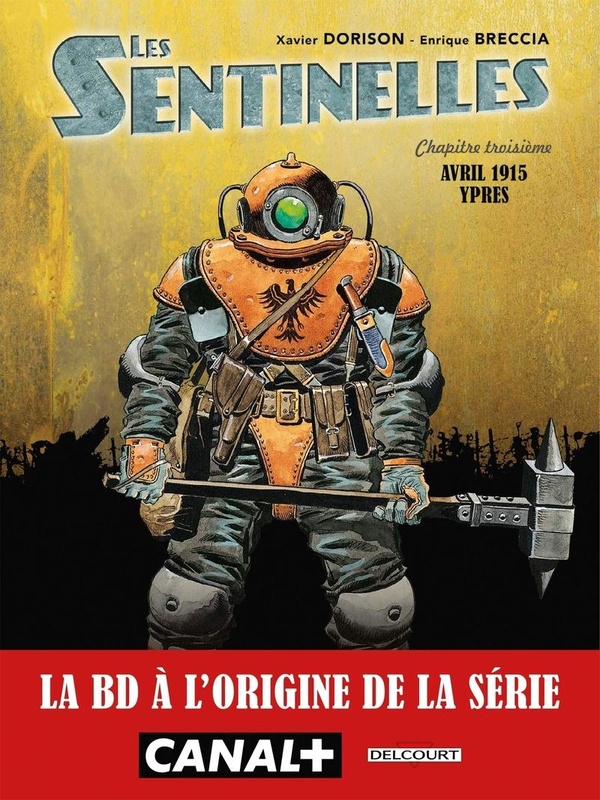 Les sentinelles tome 3