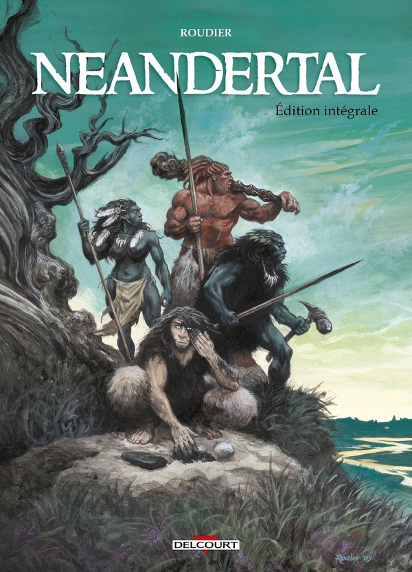 Neandertal - intégrale - Delcourt