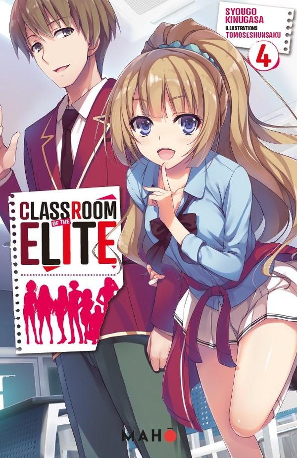 Classroom of the Elite - Light Novel - Tome 4
