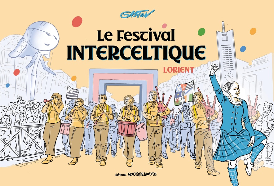 Le festival interceltique de Lorient
