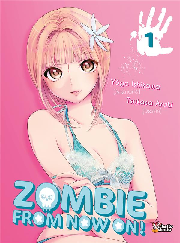 Couverture Zombie from now on !!