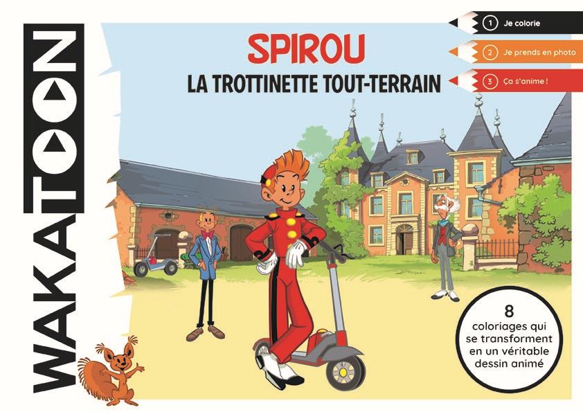 Wakatoon - Spirou et Fantasio, la trottinette tout terrain
