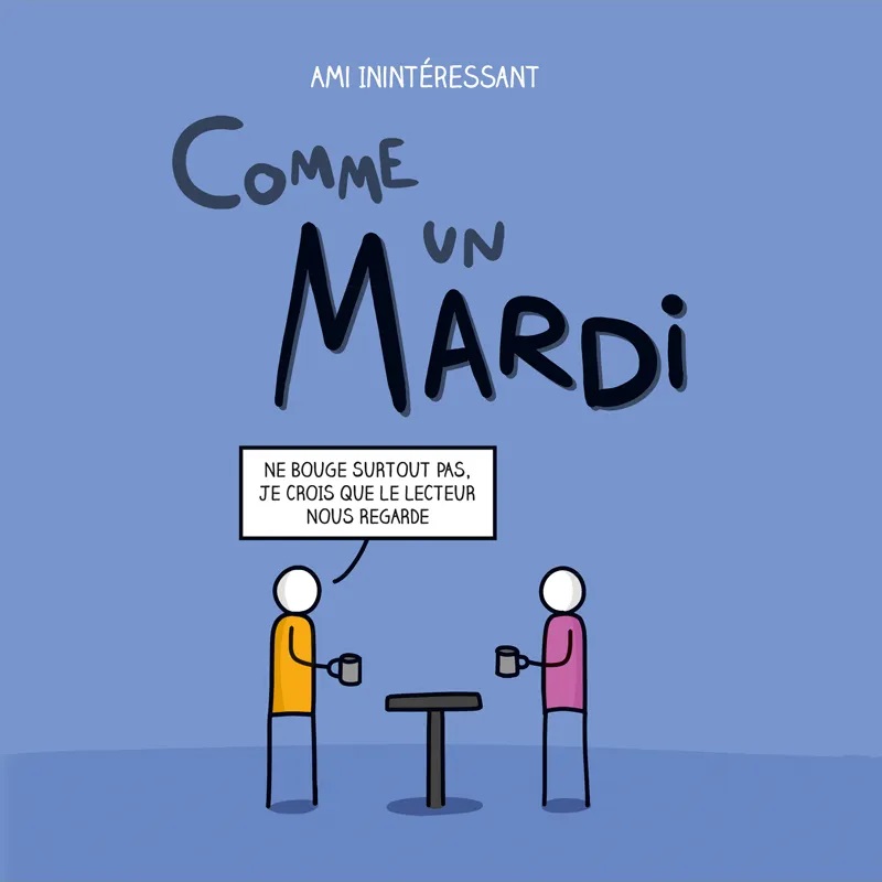 Comme+un+mardi