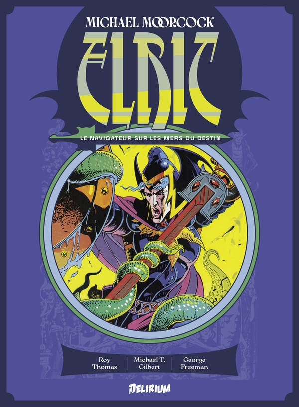Elric - Le navigateur sur les mers du destin