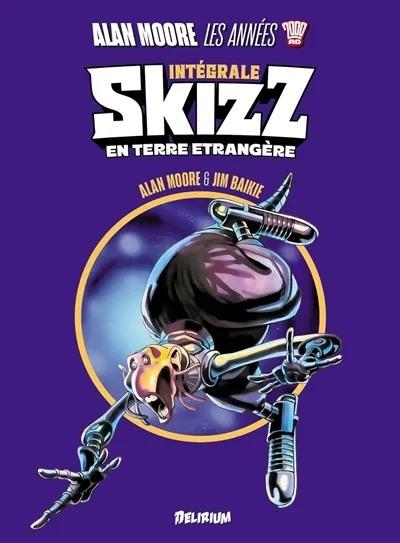 Alan Moore, les années 2000 AD - Skizz en terre étrangère - intégrale