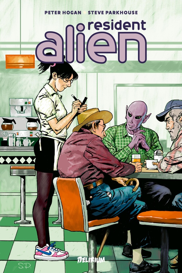 Resident Alien tome 1