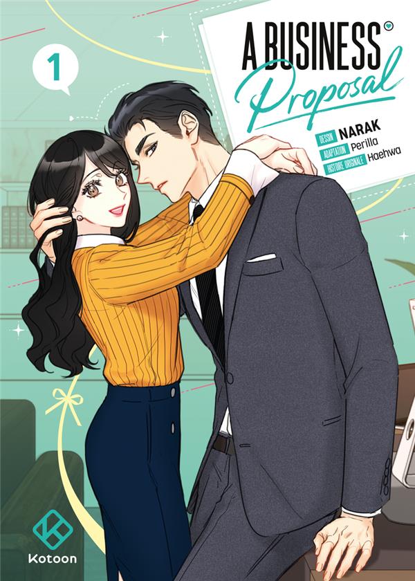 A business proposal - Tome 1