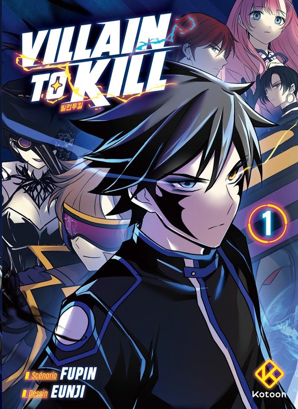 Villain to kill tome 1